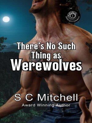 cover image of There's No Such Thing As Werewolves